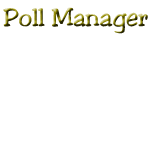 POLL Manager. Click for more information...